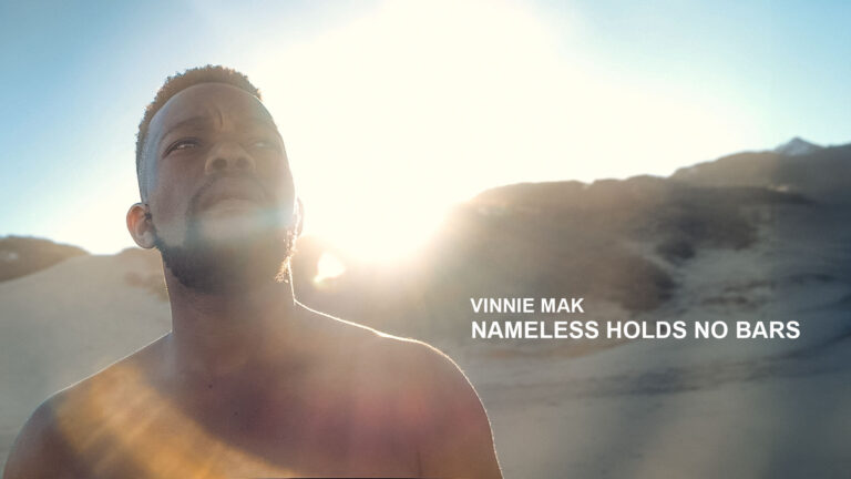 Vinnie Mak: Nameless Holds No Bars
